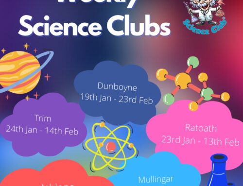 Exciting and fun Science Clubs for kids in January & February Meath & Westmeath