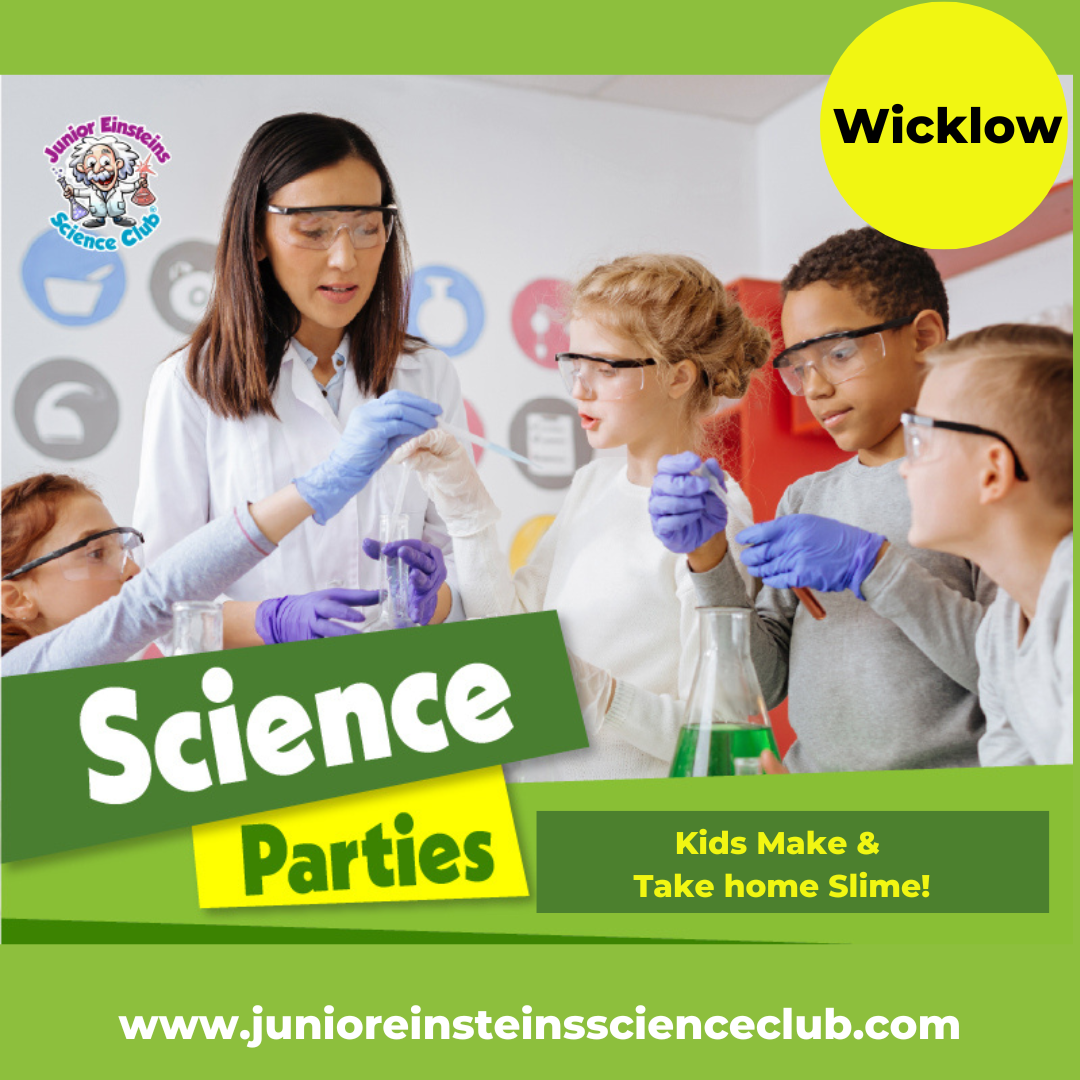 Science Parties – Wicklow