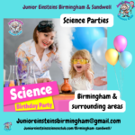 Science Parties – Birmingham