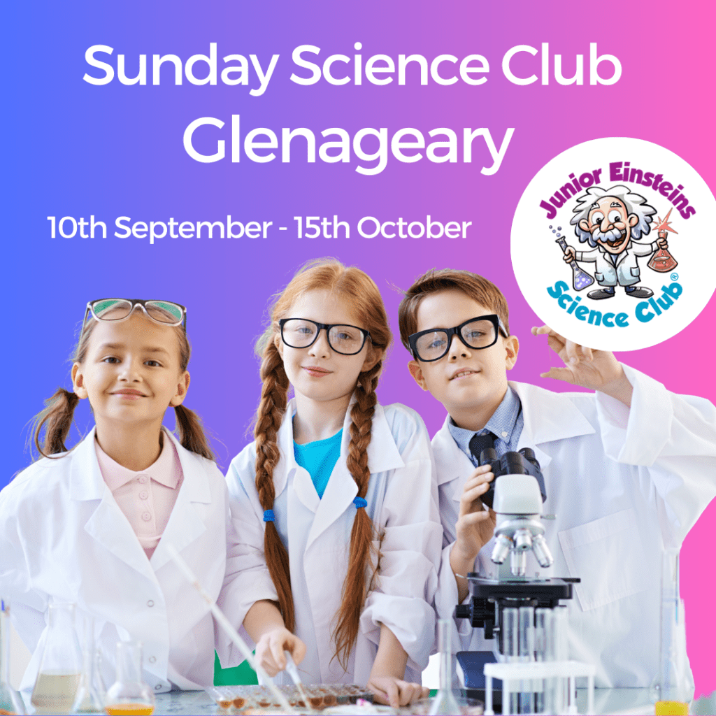 Glenageary Dublin- Sunday Science Club for kids - 6 Weeks