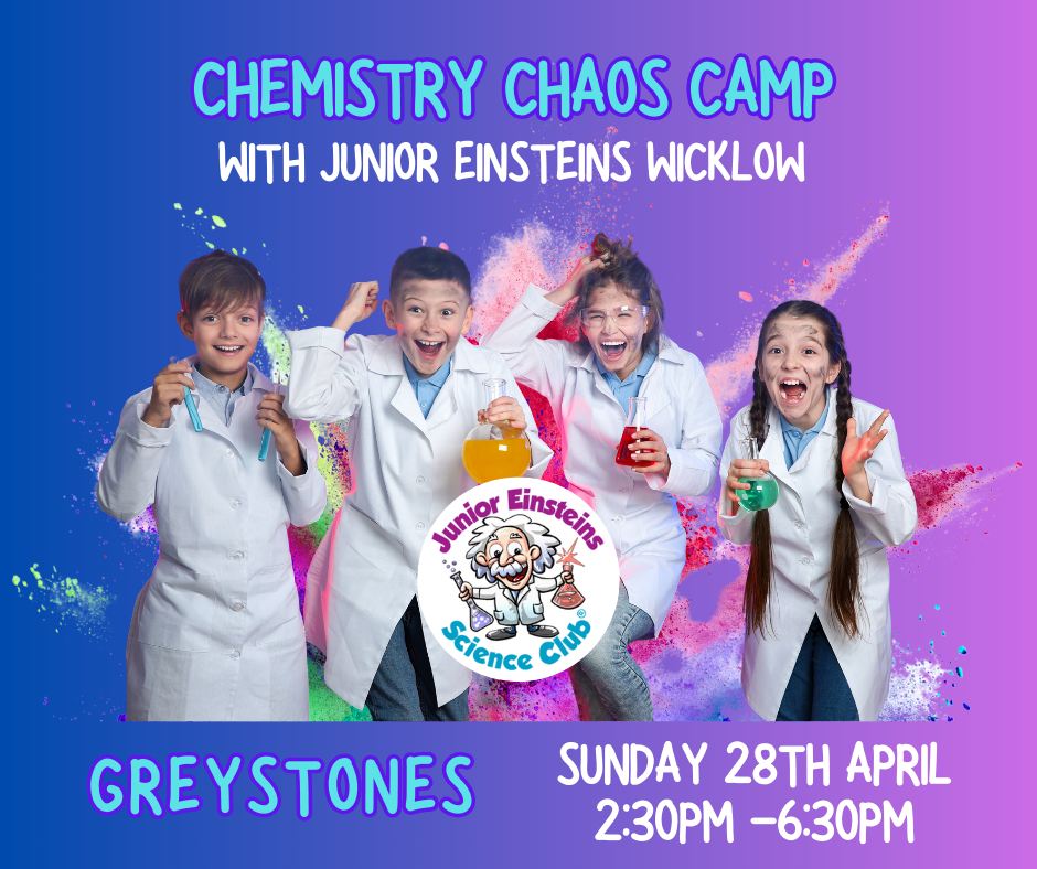 Greystones, Wicklow - Junior Chemists Kids Camp : Bubbling Potions & Explosions!