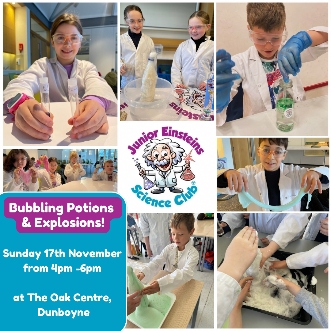 Dunboyne Meath Junior Chemists: Bubbling Potions & Explosions ScienceWorkshop for kids - Sunday 17th November (4pm -6pm) at The Oak Centre, Dunboyne