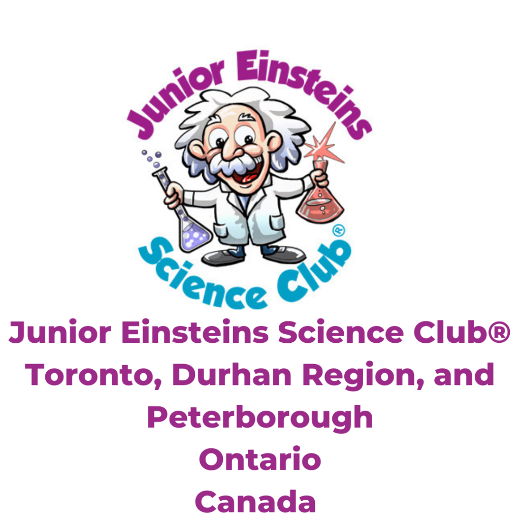 Junior Einsteins Science Club Toronto Durham Region and Peterborough Ontario Canada