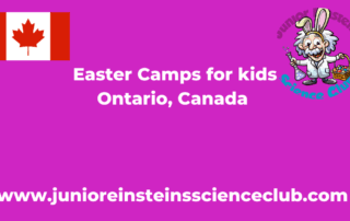 Ontario, Canada – Junior Einsteins Science Easter Camps for kids Ontario